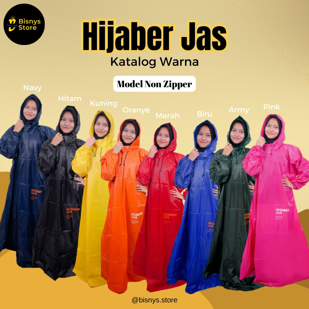 HIJAS Hijaber Jas Hujan - Non Zipper - Semua Warna | Model Gamis Sleting & Velcro Resleting Hijab St