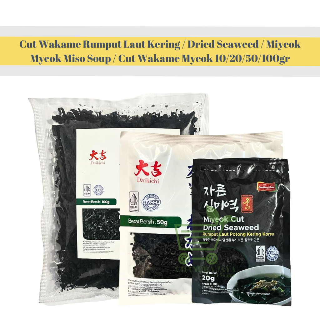 

Cut Wakame Rumput Laut Kering / Dried Seaweed / Miyeok Myeok Miso Soup / Cut Wakame Myeok Java Superfood Daikichi 10/20/50/100gr