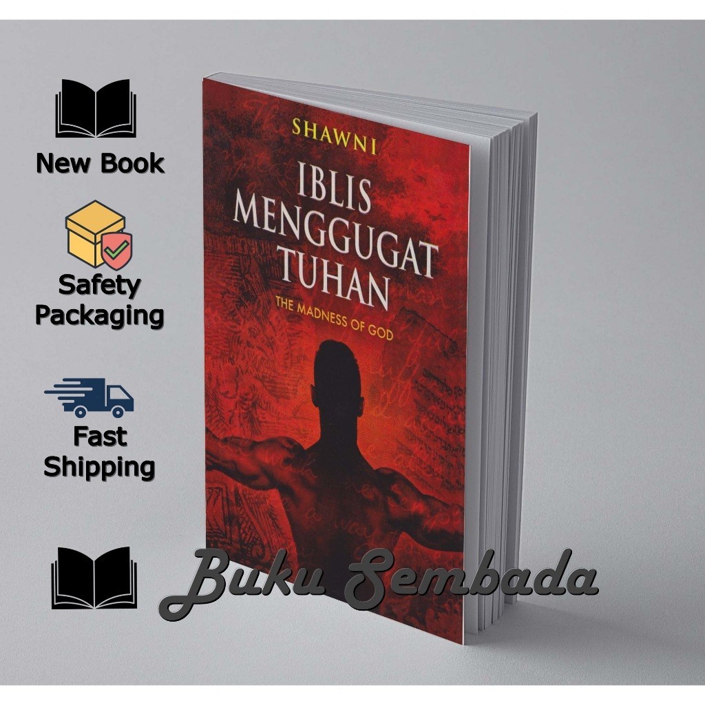 IBLIS MENGGUGAT TUHAN THE MADNESS OF GOD - SHAWNI