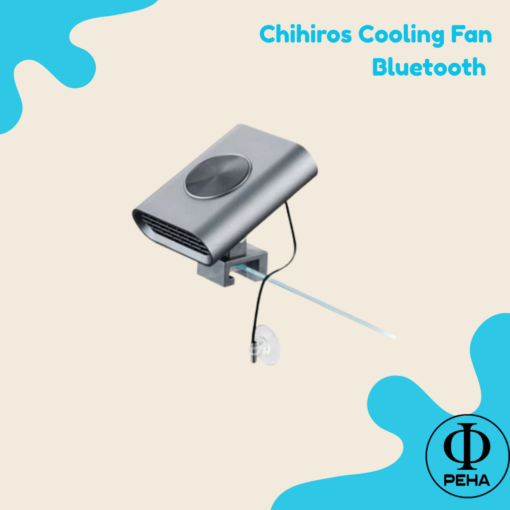 Chihiros Cooling Fan Bluetooth Edition Kipas Pendingin
