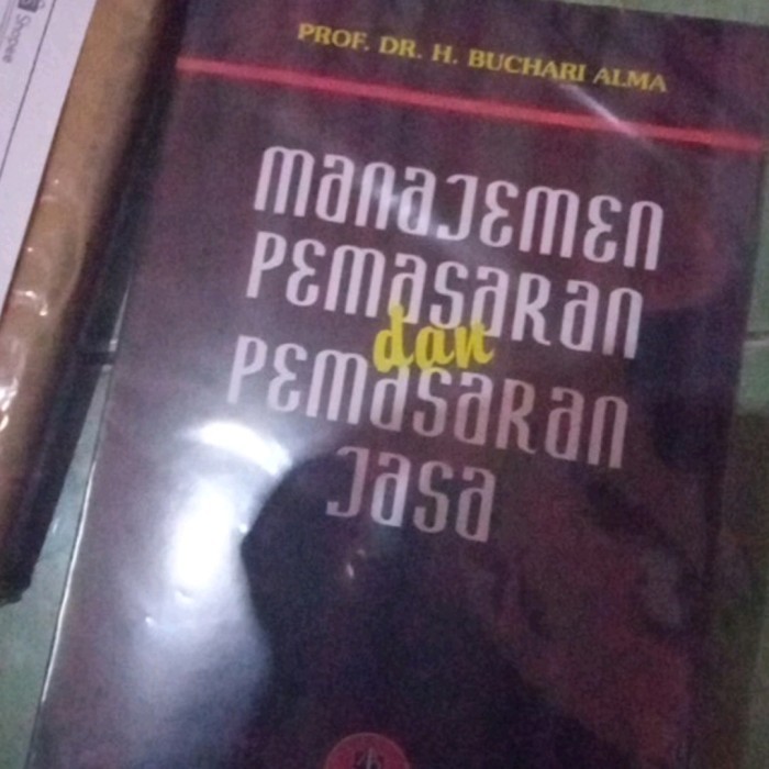 BUKU MANAJEMEN PEMASARAN DAN PEMASARAN JASA - H BUCHARI ALMA