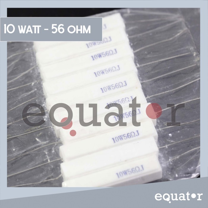 Resistor Kapur 10 Watt 10W 56 ohm