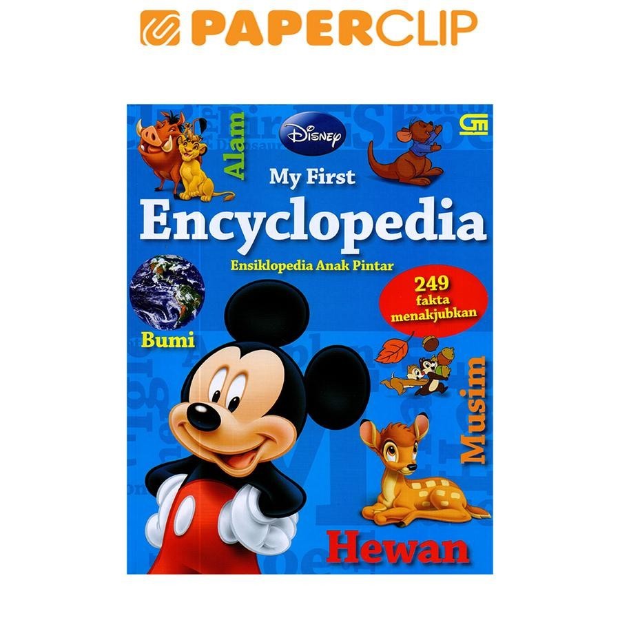 MY FIRST ENCYCLOPEDIA - ENSIKOPEDIA ANAK PINTAR