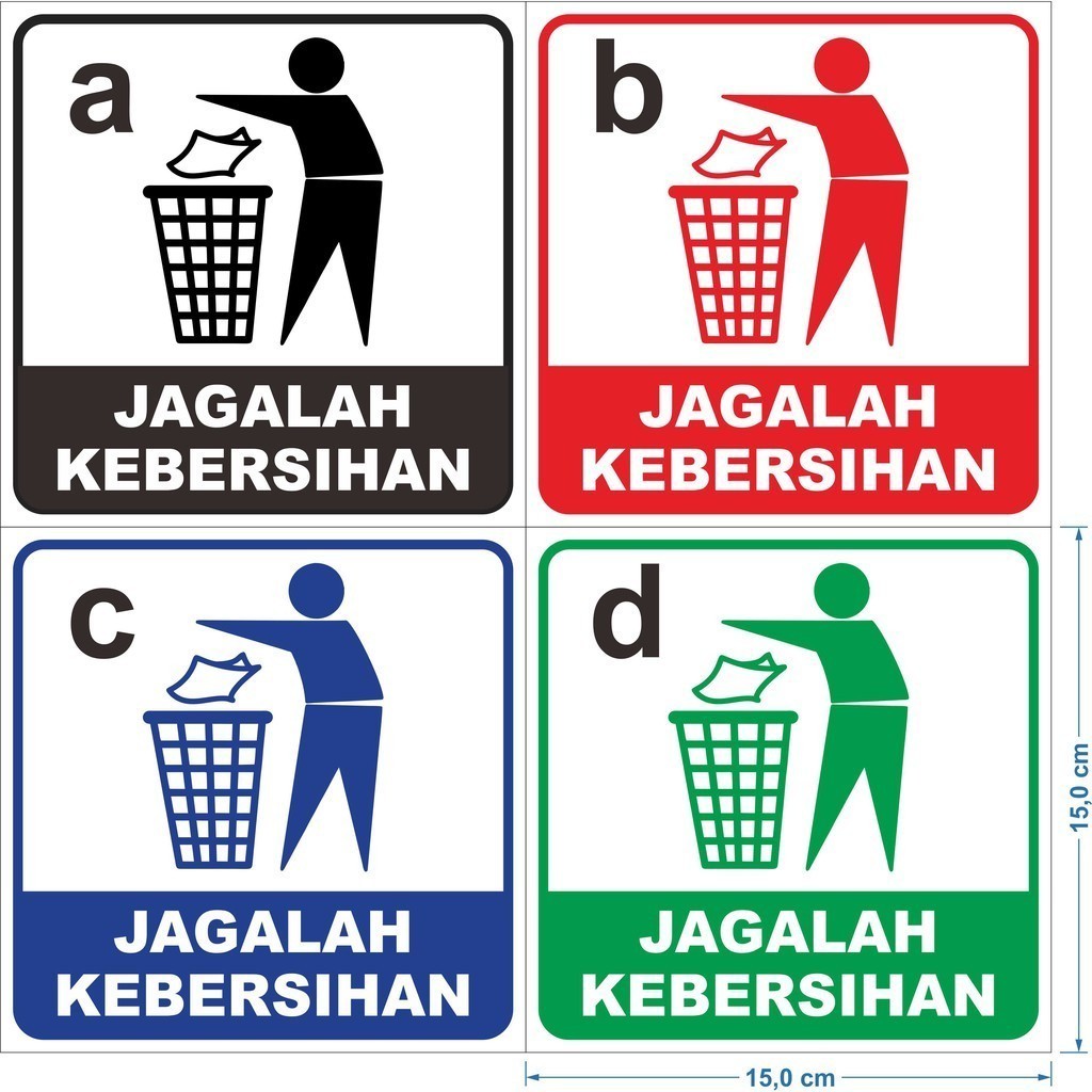 

STIKER VINYL JAGALAH KEBERSIHAN (DIJUAL SATUAN)