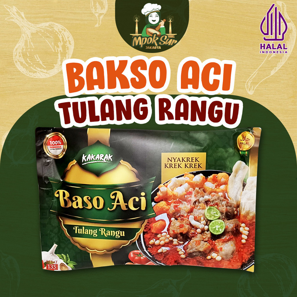 

Mpok Sur - Bakso Aci Baso Aci Spesial Tulang Rangu Boci Rangu Sapi