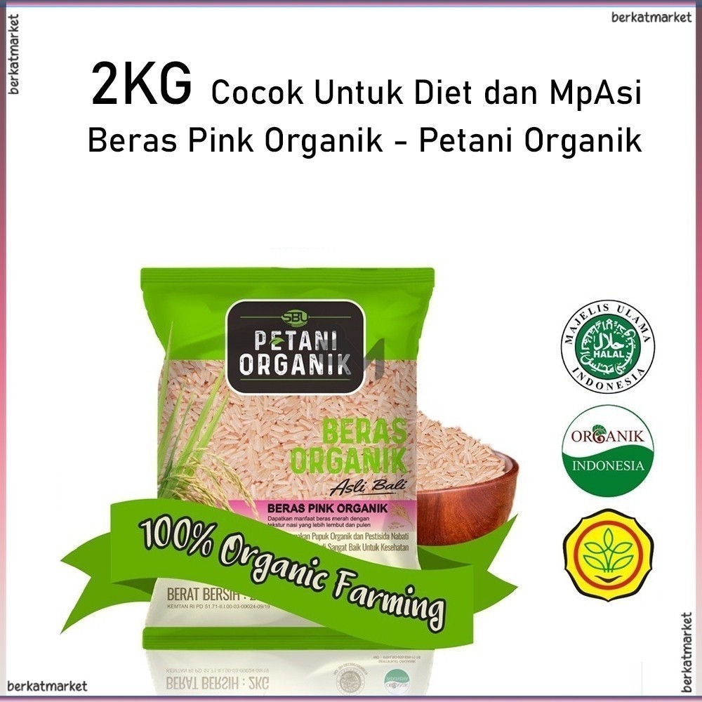 

Beras Organik Pink Petani Organik White Rice Organic 2kg Diet Tepung Mpasi Mp Asi Bayi Bb Booster 6 Bulan 1 Tahun Kediri Kita Merah Hitam Coklat Pandan Wangi Pulen Menthik Premium 1kg 3kg 5kg 10kg 15kg 20kg 25kg 30kg 50kg Enak Murah Promo Gratis Ongkir