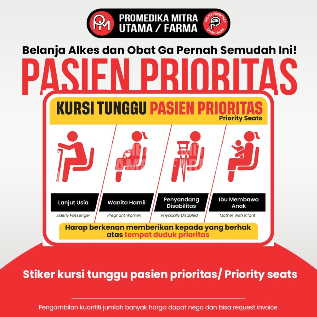 

Stiker Kursi Tunggu Pasien Prioritas / Priority Seats