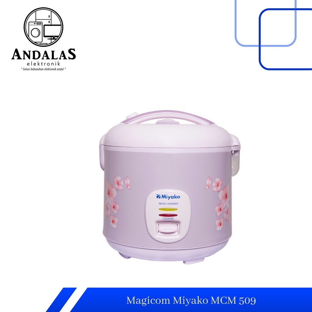 MAGICOM / RICE COOKER MIYAKO MCM 509 - MCM 509