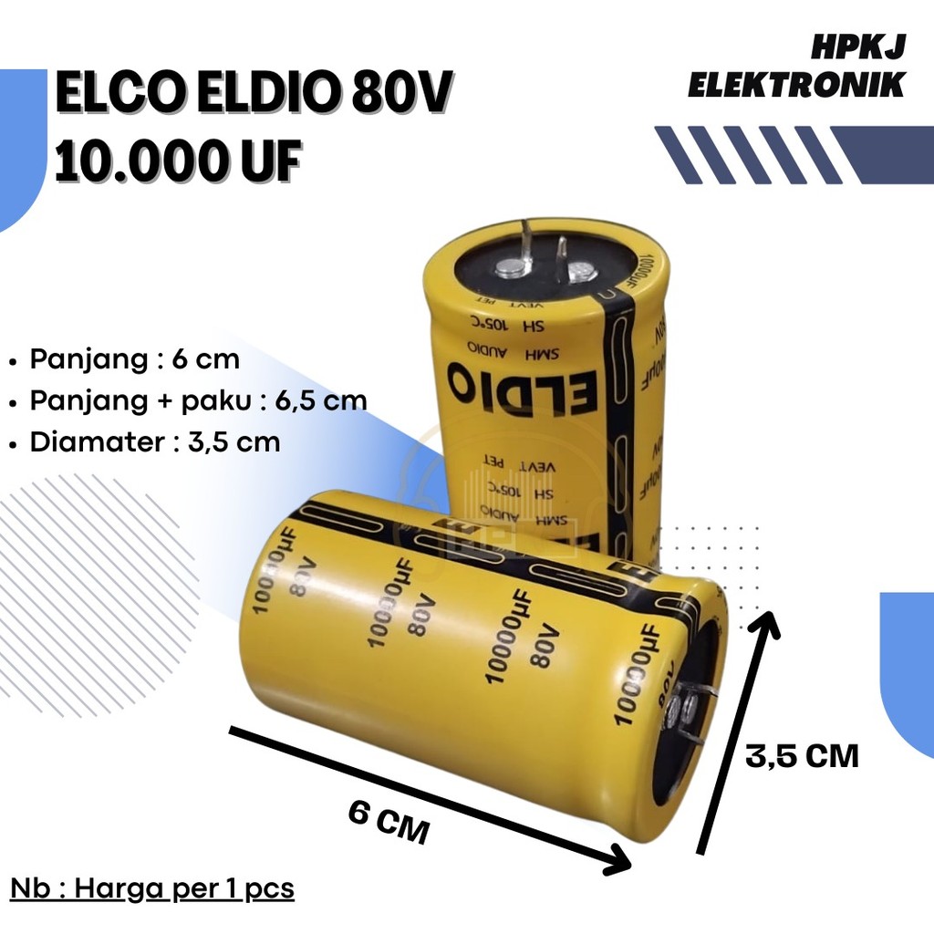 ELCO ELDIO 10000uf 80v eldio elco 10000 80 volt eldio 10000 mikro 80 v