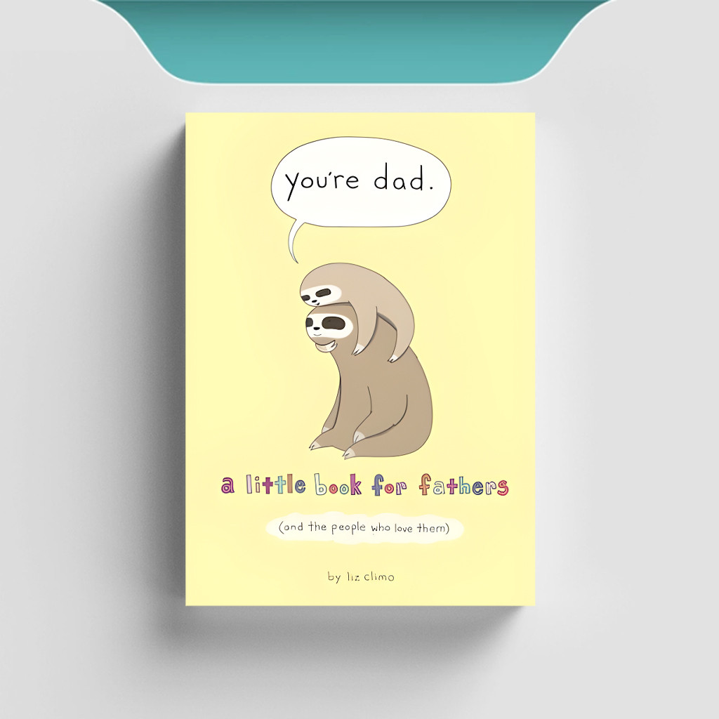 

[ENG1045] You're Dad (A Little Book For Fathers) - Liz Climo