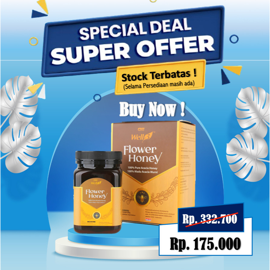 

SPECIAL OFFER - WELL3 FLOWER HONEY-100% Madu Akasia Murni (Exp. Des'2025)