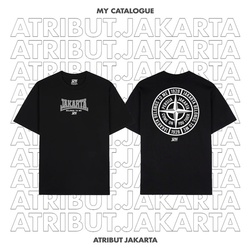 Kaos Persija Jakarta - Jakarta Belongs To me