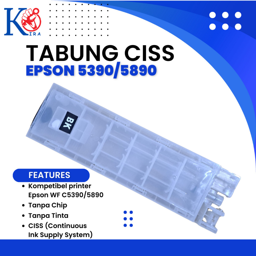 TABUNG TINTA CISS WF-C5390/5890 TANPA CHIP TANPA TINTA