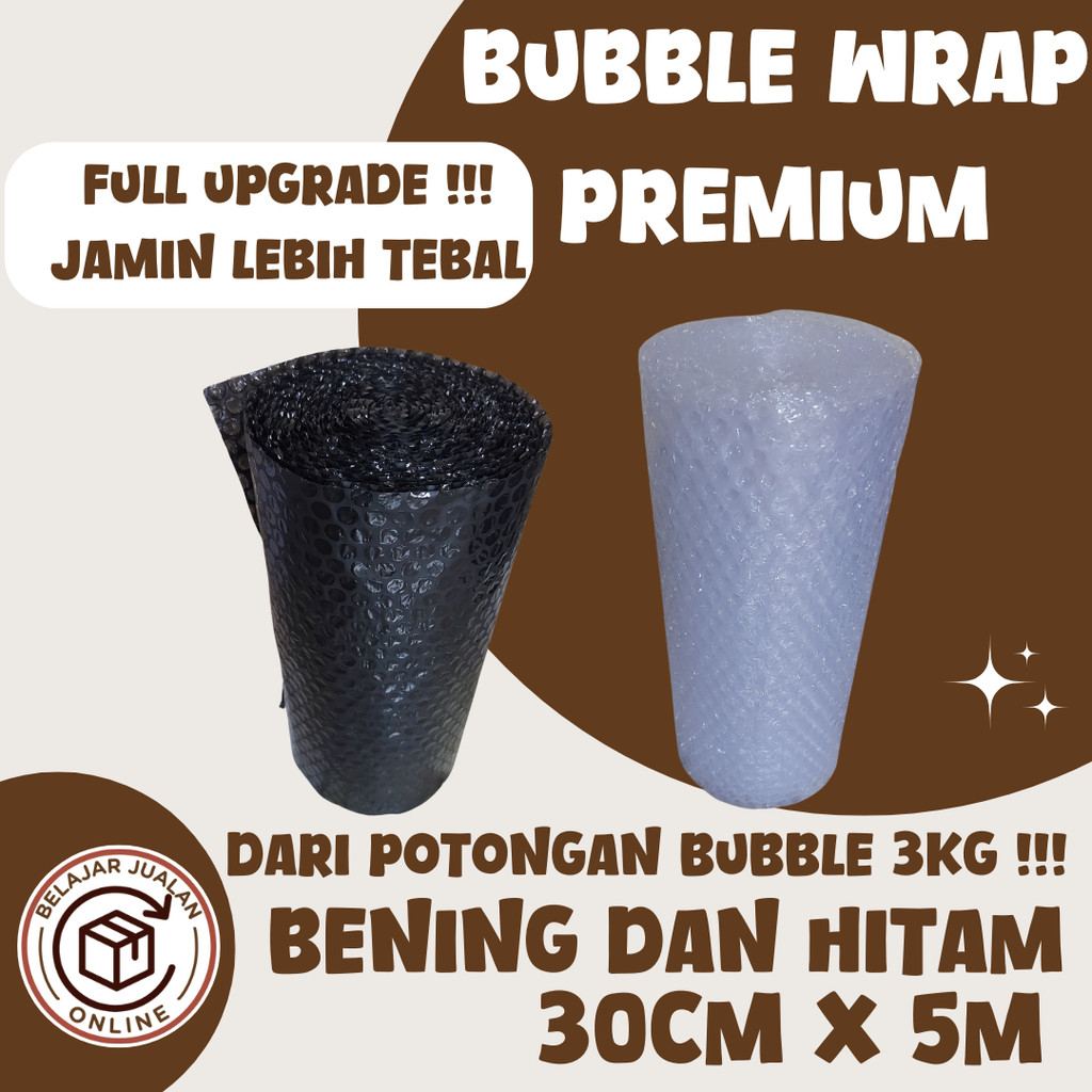 

(NEW UPGRADE) Bubble Warp Ekonomis 30cm x 5m (Bungkus Gelembung) HITAM/PUTIH Premium Plastik Packing Waterproof