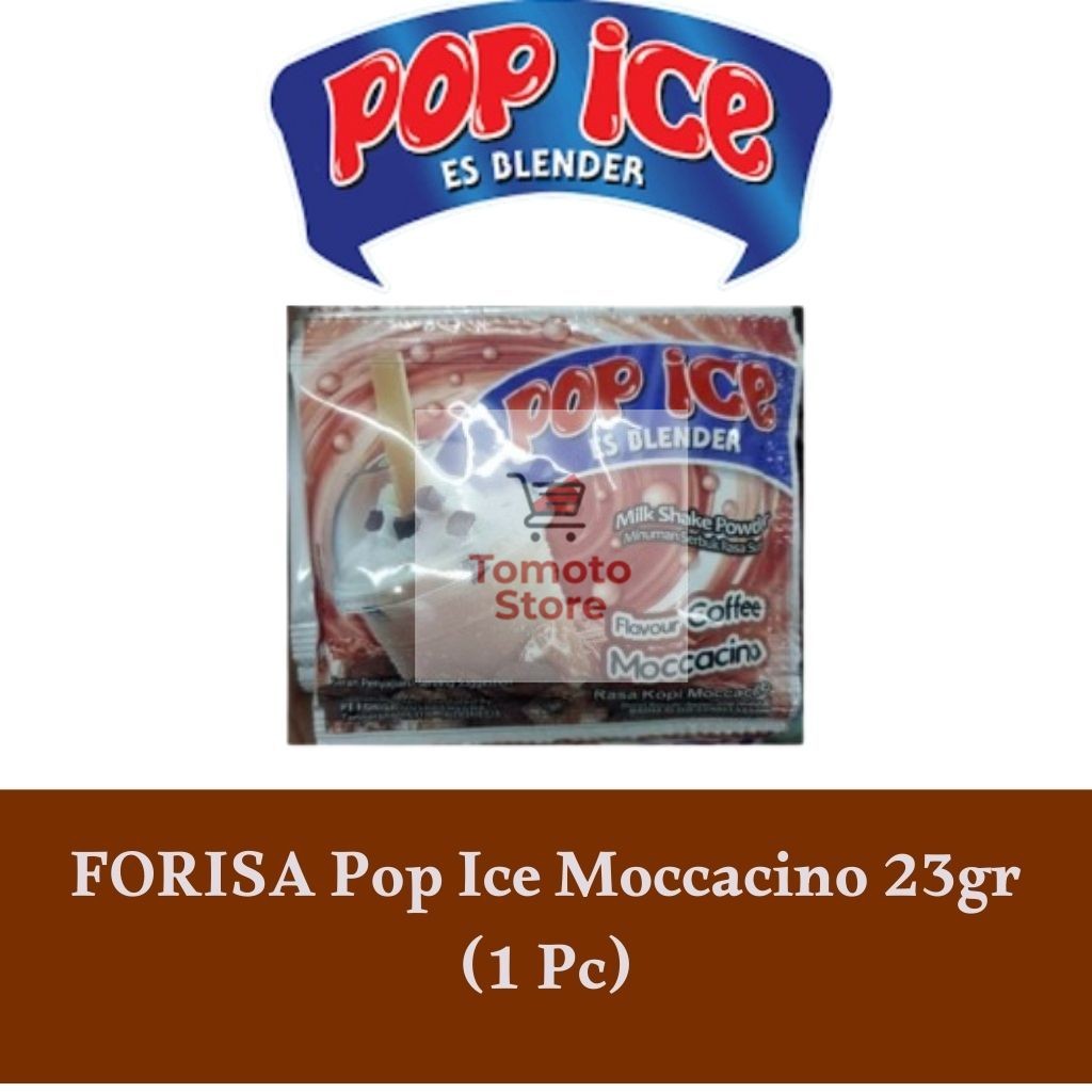 

✨ TOMOTOSTORE ✨ FORISA Pop Ice Blender Reguler 23 gr - Moccacino