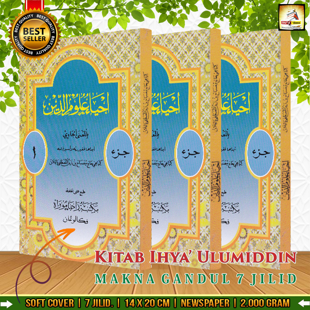 Kitab IHYA' ULUMUDDIN Makna Gandul Jawa Pegon (tanyakan produk sebelum membeli),pastikan produk yg m