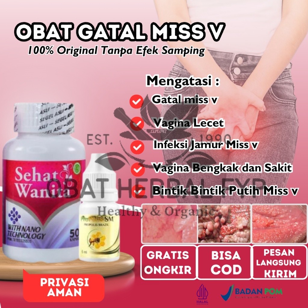Obat Lecet MIss v,  Obat Miss v Bengkak dan Sakit, Obat Miss V Gatal dan Perih, Obat Luka Lecet miss