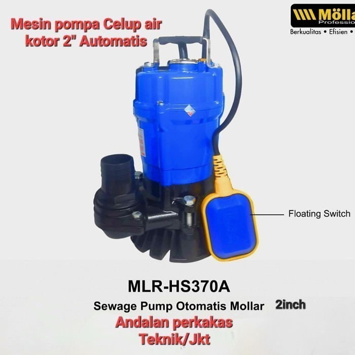 Pompa Celup Air kotor bersih Mollar HS370A
