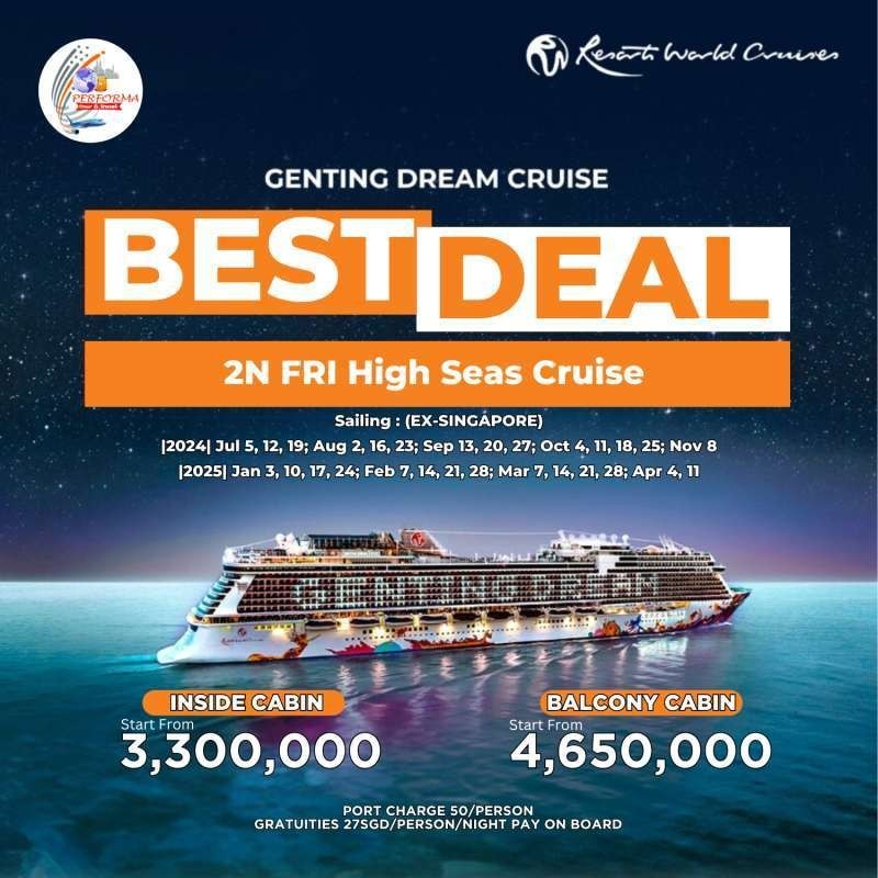 RESORT WORLD CRUISE - GENTING DREAM - 2N FRI HIGH SEAS CRUISE (EX-SINGAPORE)