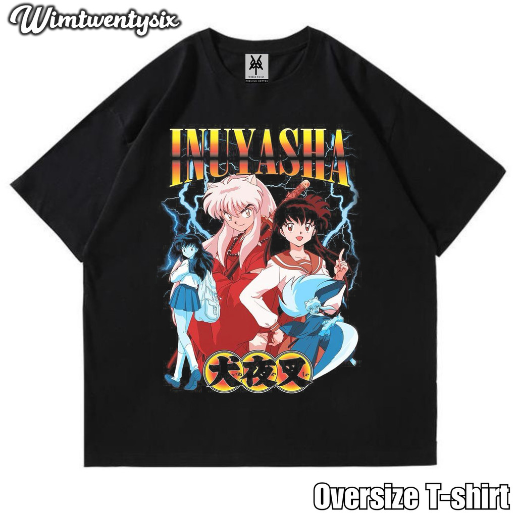 KAOS OVERSIZE | VINTAGE | T-SHIRT OVERSIZE | KAOS ANIME INUYASHA BOOTLEG RAP STYLE