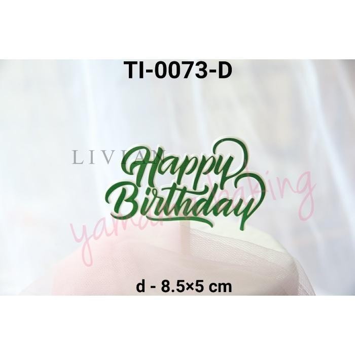 

lv GR-TI-0073 Cake topper tempel hiasan kue tulisan happy birthday HBD - TI-0073-C MIX