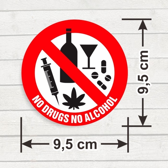 

Stiker Sign Bundar No Drugs No Alcohol Sticker Vinyl Anti Air