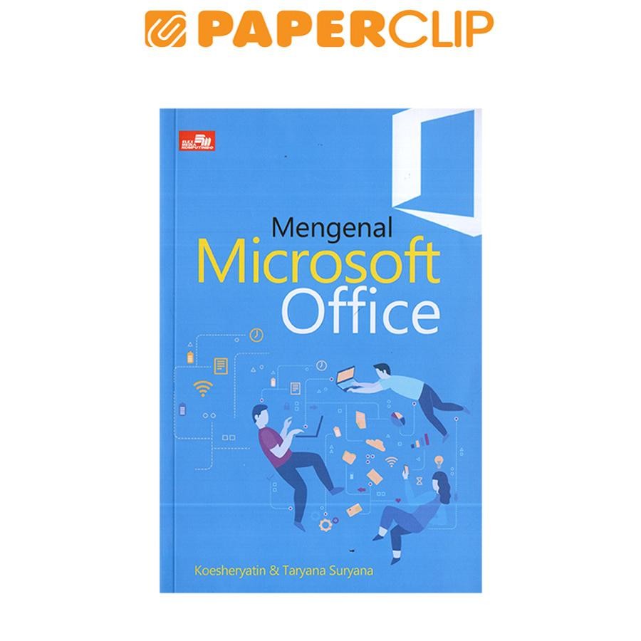 MENGENAL MICROSOFT OFFICE