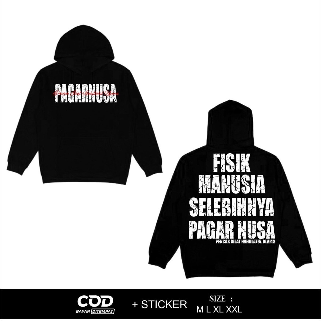 HOODIE PAGAR NUSA FISIK MANUSIA SELEBIHNYA PAGAR NUSA - JAKET PAGAR NUSA TERBARU - JAKET DESAIN TRIS