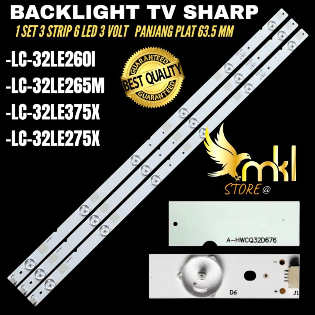 BACKLIGHT TV LED SHARP 32 INCH LC-32LE260I-LC-32LE265M- LC-32LE375X-LC-32LE275X BACKLIGHT TV LED SHA