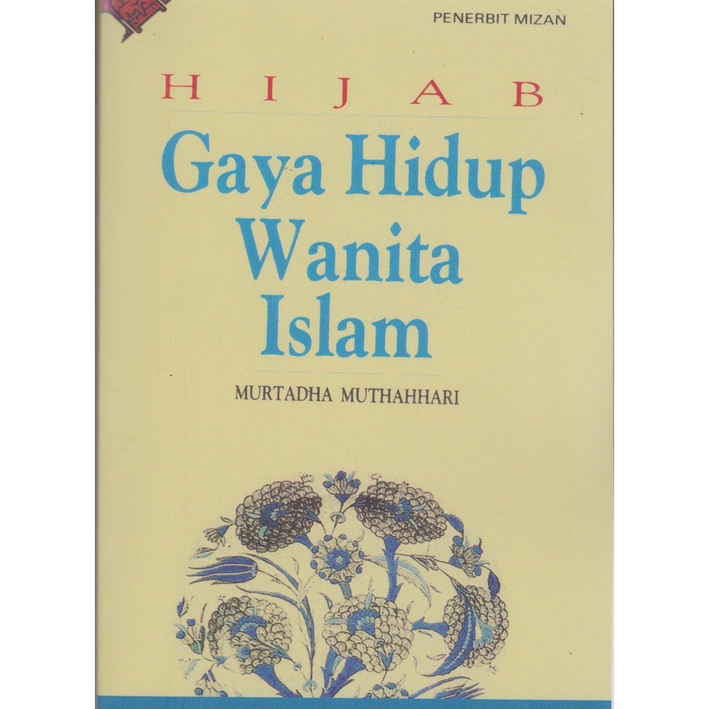 Buku Hijab Gaya Hidup Wanita Islam