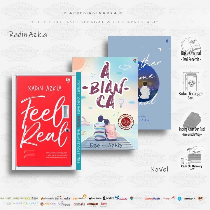 Novel Karya Radin Azkia : FEEL REAL / A-BIAN-CA / ANOTHER TIME TO HEAL