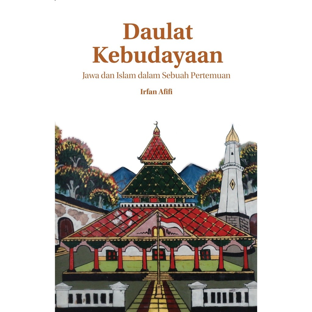 Daulat Kebudayaan karya Irfan Afifi