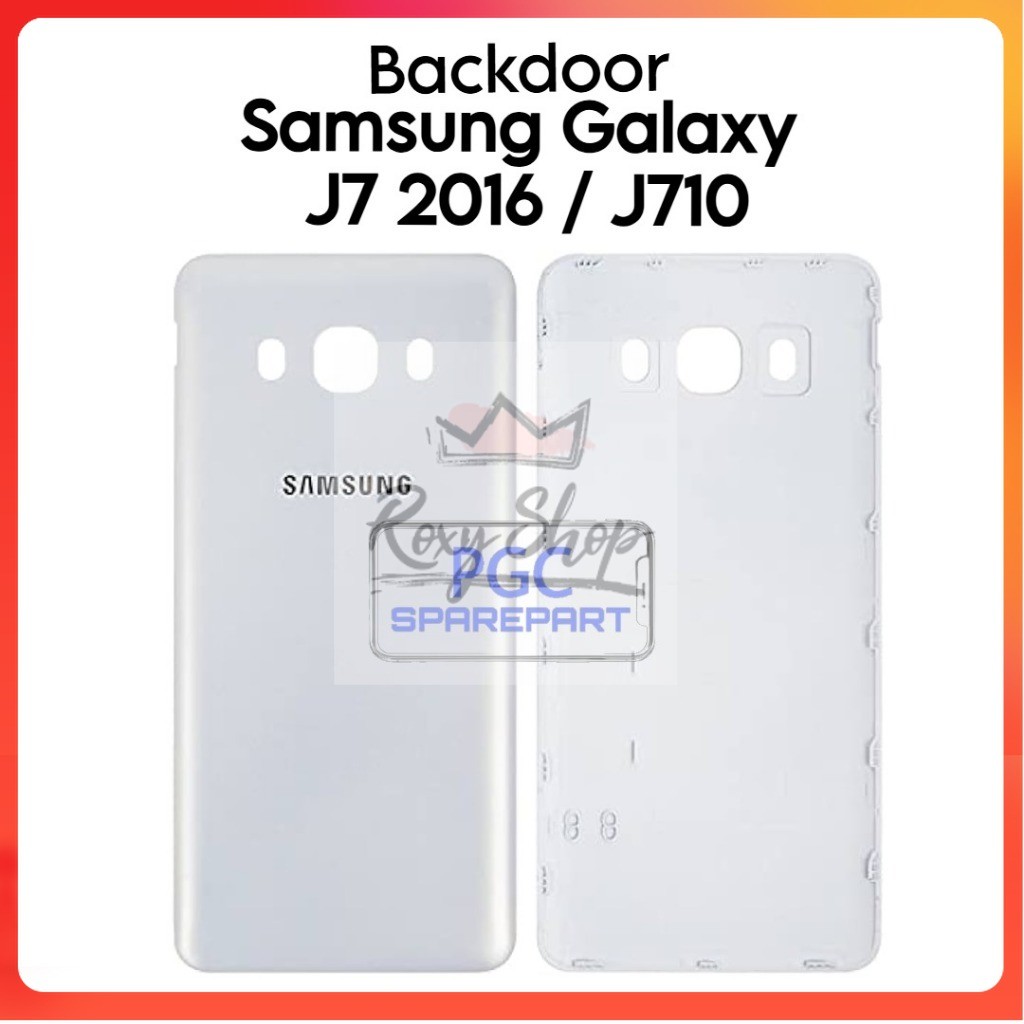 Ori Backdoor Samsung Galaxy J7 2016 / J710 / SM-J710FN / SM-J710F / SM-J710H / SM-J710M / SM-J710GN 