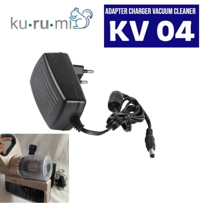 Adapter Charger Kurumi KV 04 Vacuum Cleaner KV04 Adaptor Penyedot Debu