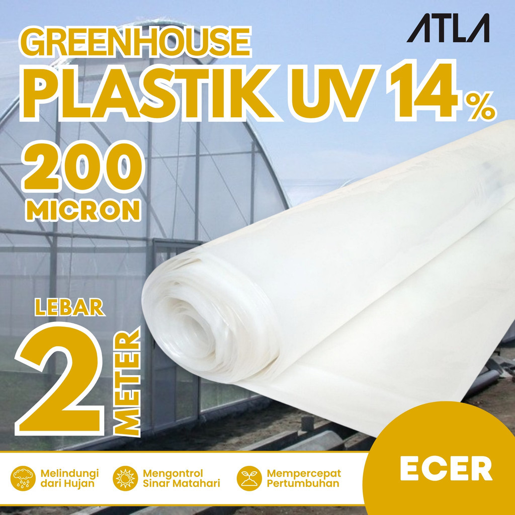 Plastik UV 2 Meter Transparan Green House Film Tutup Atap Kolam Greenhouse Bening 2M