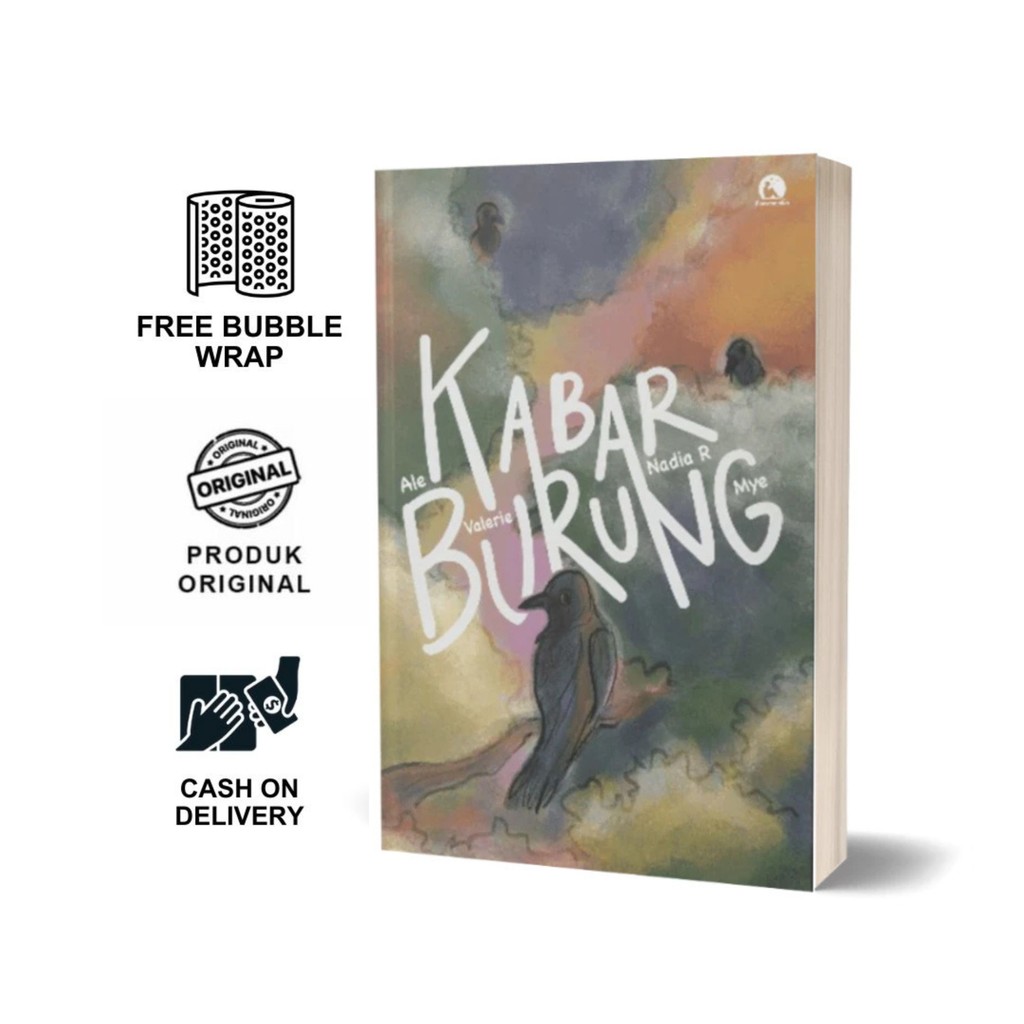 Kabar Burung - Ale, Mye, Nadia R, Valerie Lembaran Kertas Utuh Fiksi Novel