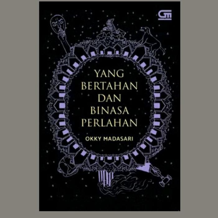 Buku Okky Puspa Madasari - Yang Bertahan dan Binasa Perlahan