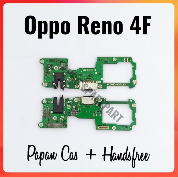 Konektor Charger Handsfree Oppo Reno 4F - Connector Cas