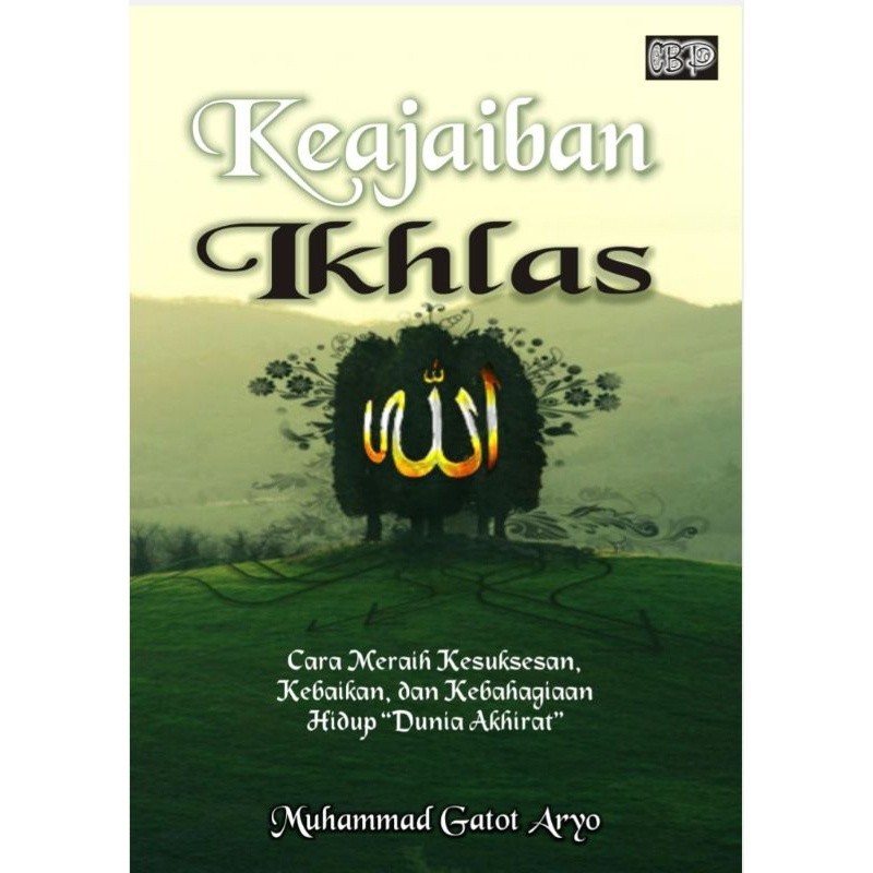 

baru Keajaiban Ikhlas gatot