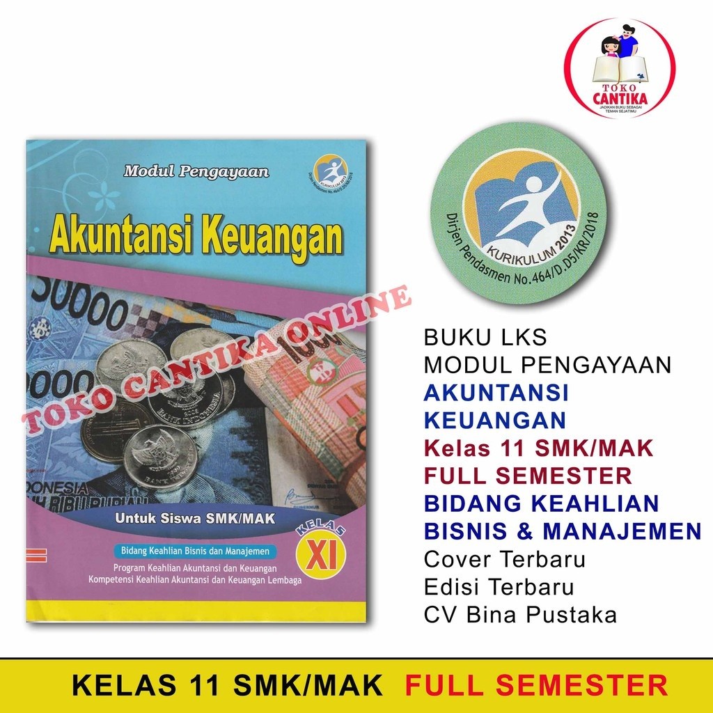 

Buku LKS AKUNTANSI KEUANGAN Kelas 11 SMK/MAK - BISNIS - KURIKULUM 2013 - MODUL PENGAYAAN