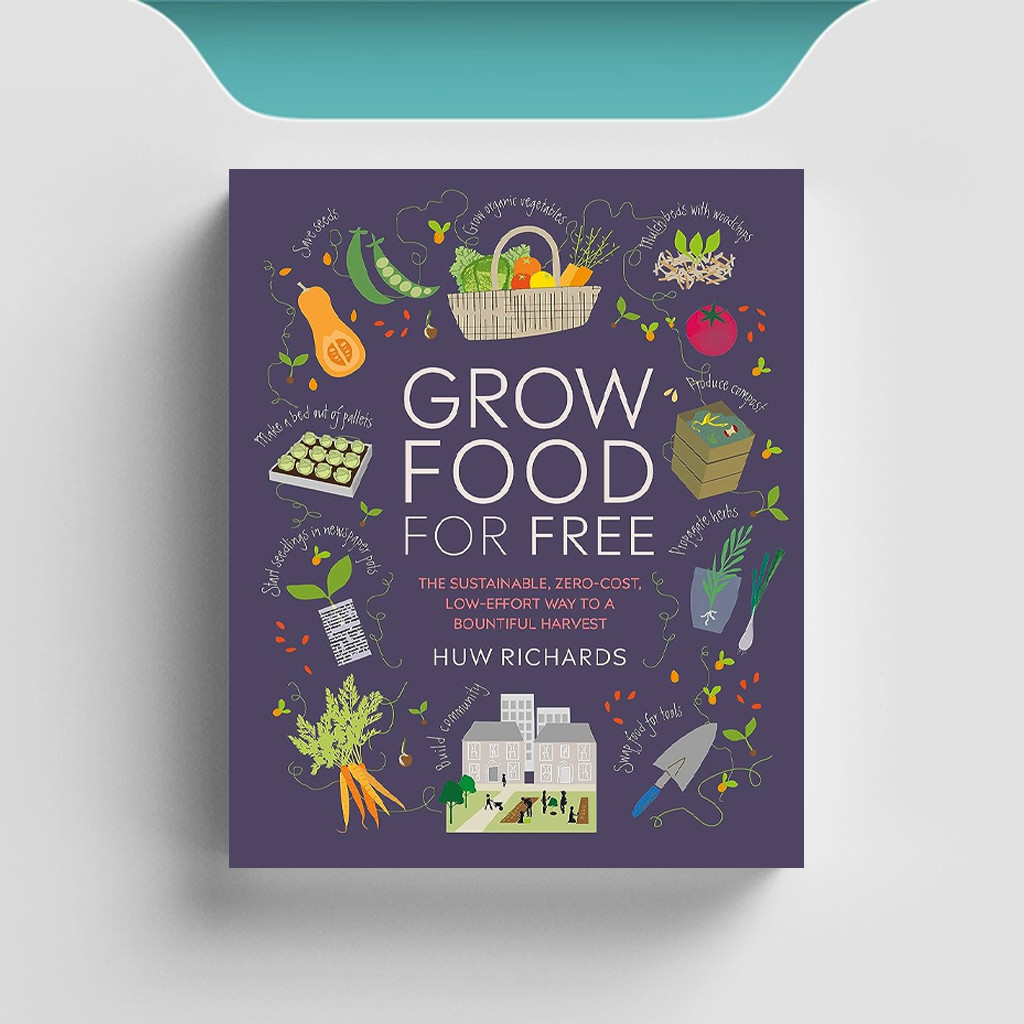 

[ENG1396] Grow Food For Free: The Sustainable, Zero-cost, Low-effort Way To A Bountiful Harvest - Huw Richards