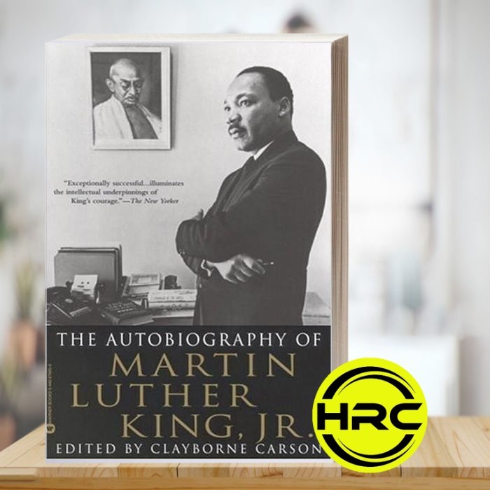 The Autobiography of Martin Luther King, Jr. Martin Luther King Jr., C