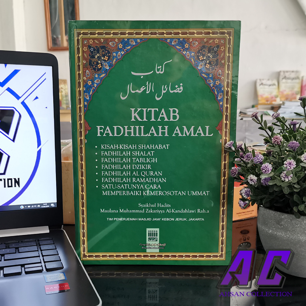 NEW KITAB FADHILAH AMAL, MUNTAKHAB AHADITS BESAR & KECIL, FADHILAH SEDEKAH, FADHILAH AMAL JILID 2 PR