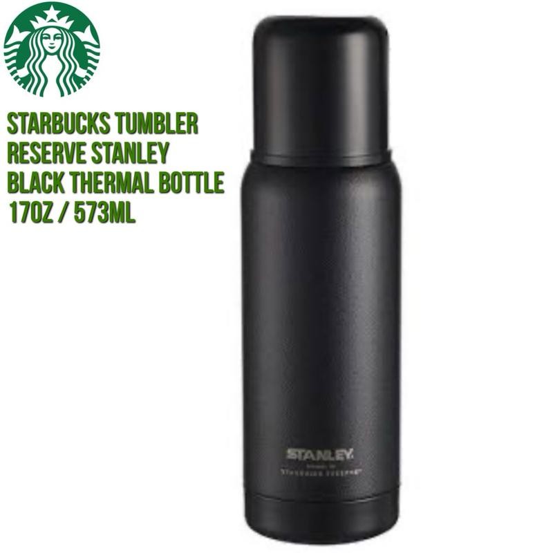 Starbucks Coffee Reserve Stanley Thermal Bottle Black Tumbler Bottle 17oz 573ml Botol Minum Drink Bo