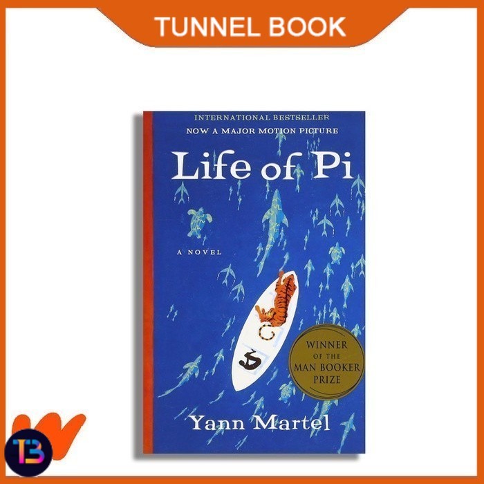 Life of Pi: A Novel - Yann Martel  - TunnelBook