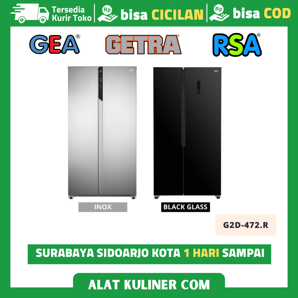 Kulkas Inverter Side By Side Gea G2D-472.R Inox Black Kulkas 2 Pintu Original