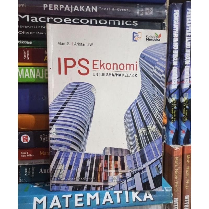

Buku IPS Ekonomi untuk SMA/MA Kelas 10 X Erlangga Kurikulum Merdeka