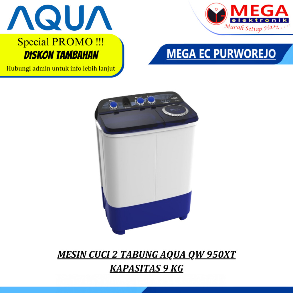 MESIN CUCI AQUA 2 TABUNG QW-950XT 9KG HIJAB SERIES