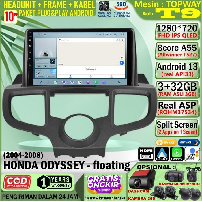 Paket Headunit Android 10 inch + Frame + Soket PNP Honda Odyssey RB1 v2 Topway T9 Allwinner T527-Oct