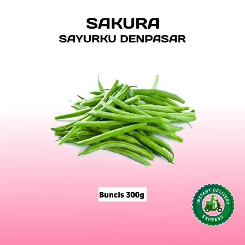 

New sayur Buncis - SAKURAPremium